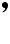 Highway gothic font modifier letter apostrophe.png