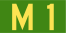 Australian Alphanumeric State Route M1.svg