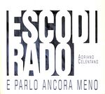 Esco di rado e parlo ancora meno.jpg