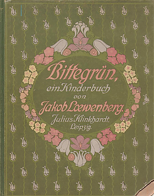 Детская книга «Bittegrün» Якоба Лёвенберга (1913) с иллюстрациями Эльзе Райдт