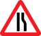 Road narrows on right