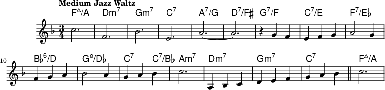 \version "2.22.0"
\header { tagline = "" }
global = {
\time 3/4
\key f \major
\set Score.tempoHideNote = ##t
\tempo "Medium Jazz Waltz" 4=160
\set chordChanges = ##t
}
chordNames = \transpose c c, \chordmode {
\global
f'2.:maj7/a |
d:m7 |
g:m7 |
c:7 |
a:7/g |
d':7/fis |
g:7/f |
c':7/e |
f:7/es |
bes:6/d |
g:m7.5-/des |
c2:7 c4:7/bes |
a,2.:m7 |
d:m7 |
g:m7 |
c:7 |
f':maj7/a
}
melody = \relative c'' {
c2. |
f, |
bes |
e, |
a~ |
a |
r4 g f |
e f g |
a2 g4 |
f g a |
bes2 a4 |
g a bes |
c2. |
a,4 bes c |
d e f |
g a bes |
\bar "||"
c2. |
}
\score {
<<
\new ChordNames \chordNames
\new Staff {
\global
\melody
}
>>
\layout { }
}
\score {
\unfoldRepeats
<<
\new ChordNames \chordNames
\new Staff {
\global
\melody
}
>>
\midi { }
}