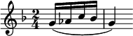 \relative c''
{
\clef treble \key f \major \time 2/4 \partial 16*4 g16( aes c bes g4)
}