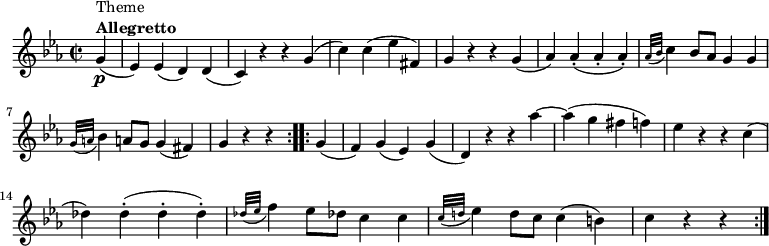 \relative c'' {
\set Score.tempoHideNote = ##t \tempo 4 = 112
\key c \minor
\time 2/2
\partial 4 g4\p(^\markup {
\column {
\line { Theme }
\line { \bold { Allegretto } }
}
}
es) es( d) d(
c) r r g'(
c) c( es fis,)
g r r g(
aes) aes-.( aes-. aes-.)
\grace { aes32( bes32} c4) bes8 aes g4 g \break
\grace { g32( a32} bes4) a!8 g g4( fis)
\partial 2. g r r \bar ":..:"
\partial 4 g(
f) g( es) g(
d) r r aes''~
aes( g fis f)
es r r c( \break
des) des-.( des-. des-.)
\grace { des32( es32} f4) es8 des! c4 c
\grace { c32( d!32} es4) d8 c c4( b)
\partial 2. c r r \bar ":|."
}