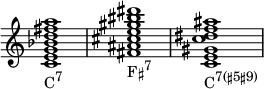  {
\override Score.TimeSignature #'stencil = ##f
\relative c' {
   \clef treble
   \time 4/4
   \key c \major
   \textLengthOn
   <c e g bes d fis a>1_\markup { \concat { "C" \raise #1 \small { "7" } } }
  <fis ais cis e gis bis dis>_\markup { \concat { "F♯" \raise #1 \small { "7" } } }
  <c e gis c dis f ais>_\markup { \concat { "C" \raise #1 \small { "7(♯5♯9)" } } }
} }
