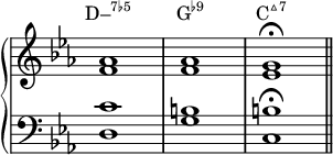 {
\new PianoStaff <<
\new Staff = "treble" \with{ \magnifyStaff #6/5 \remove "Time_signature_engraver" } \relative c' {
\key c \minor \clef treble
<f aes>1 | <f aes> | <ees g> \fermata \bar "||"
}
\new Staff \with{ \magnifyStaff #6/5 \remove "Time_signature_engraver" } \relative c' {
\key c \minor \clef bass
<d, c'>1 | <g b> | <c, b'> \fermata
}
\addlyrics \with { alignAboveContext = "treble" } {
\markup{\concat{D–\super{7♭5}}} \markup{\concat{G\super{♭9}}} \markup{\concat{C\super{▵7}}}
} >> }