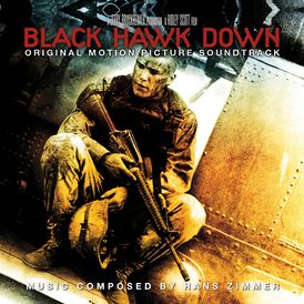 Обложка альбома Ханс Циммер «Black Hawk Down: Original Motion Picture Soundtrack» ()