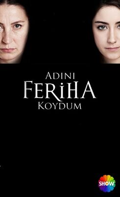 Adını Feriha Koydum.jpg